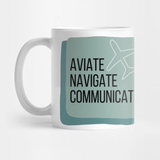 Aviate Navigate Communicate with Plane Mug